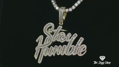 Iced Out Gold “Stay Humble” Pendant